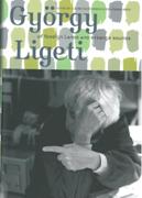 György Ligeti : Of Foreign Lands and Strange Sounds / Ed. Louise Duchesneau and Wolfgang Marx.