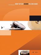 How To Play Drums In A Big Band.