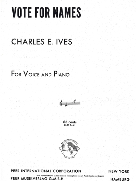Vote For Names : For High Voice and Piano.