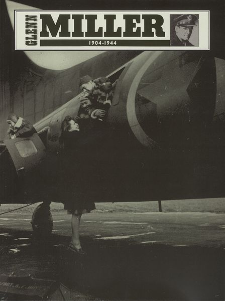 Glenn Miller 1904-1944.
