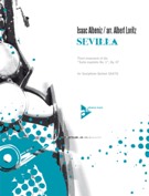 Sevilla : For Saxophone Quintet (SAATB) / arr. by Albert Loritz.
