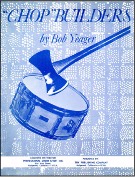Chop Builders : For Snare Drum.