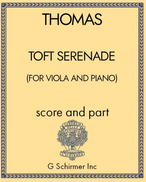 Toft Serenade : For Viola and Piano (2006).