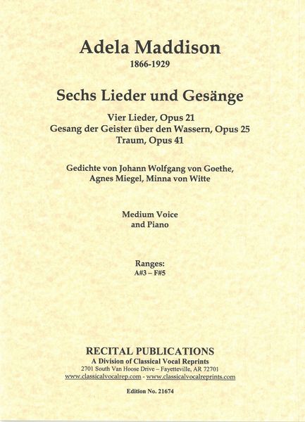 Sechs Lieder und Gesänge : For Medium Voice and Piano.