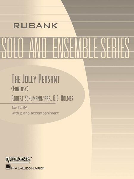 The Jolly Peasant : For Tuba and Piano / arranged by G. E. Holmes.