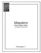 Masvikiro : For Eight Percussionists.
