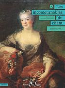 Les Incontournables Du Chant - Soprano Vol. 1 / edited by Jacqueline Bonnardot.