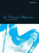 Le Chant De Melpomene : 2 Pieces Pour Harpe.