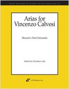 Arias For Vincenzo Calvesi : Mozart's First Ferrando / edited by Dorothea Link.