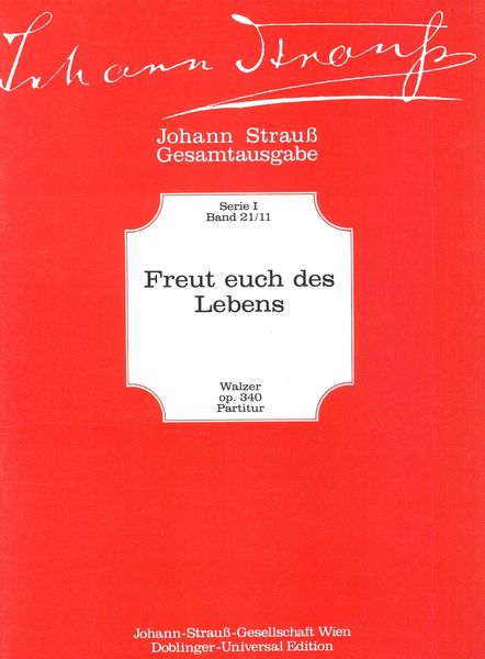 Freut Euch Des Lebens! : For Orchestra.