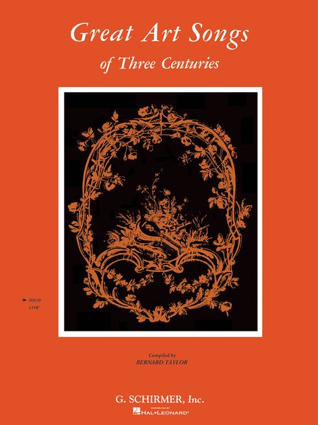Great Art Songs Of Three Centuries : For High Voice and Piano.