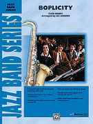 Boplicity : For Jazz Ensemble (As Cleo Henry) : For Jazz Ensemble / arranged by Les Hooper.