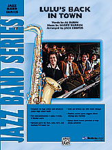 Lulu's Back In Town : For Jazz Ensemble / arranged by Jack Cooper.
