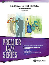 La Quema Del Diablo (The Burning Of The Devil) : For Jazz Ensemble.