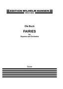 Fairies : For Soprano and Orchestra (1972).