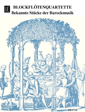 Well-Known Pieces From The Baroque Era : For Recorder Quartet.