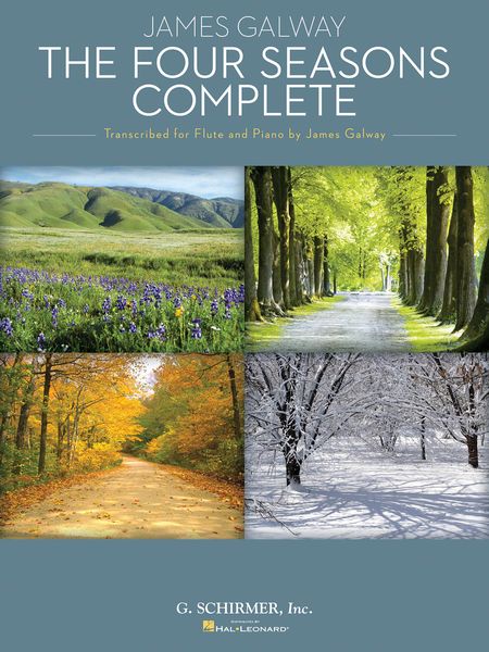 The Four Seasons Complete : For Flute and Piano / transcribed by James Galway.