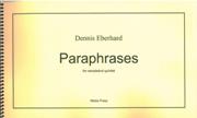 Paraphrases : For Woodwind Quintet (1968).