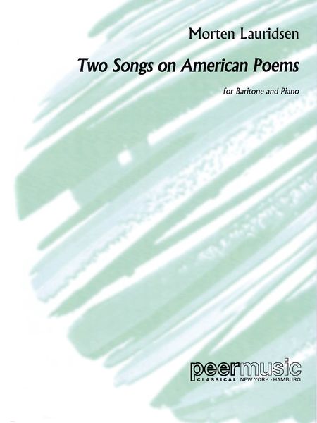 Two Songs On American Poems : For Baritone and Piano (2011).