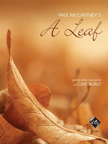 A Leaf : For Gutar Solo / arranged by Carl Aubut.