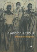 Obra Coral Religiosa / edited by Bernat Cabre I Arnau Farre.