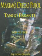 Tango Errante : For Guitar.
