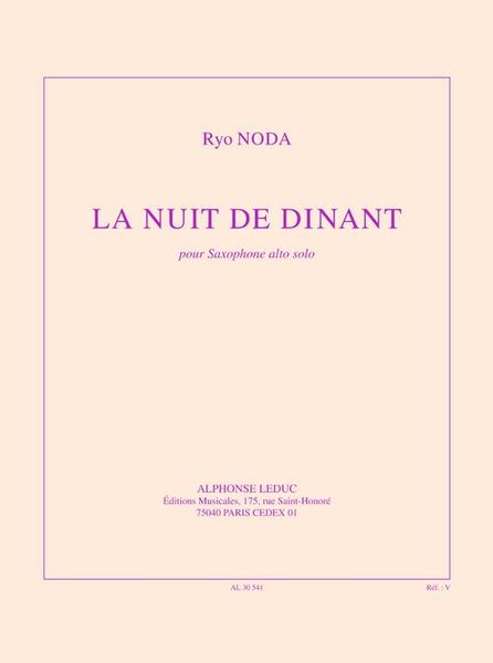 La Nuit De Dinant : Pour Saxophone Alto Solo.