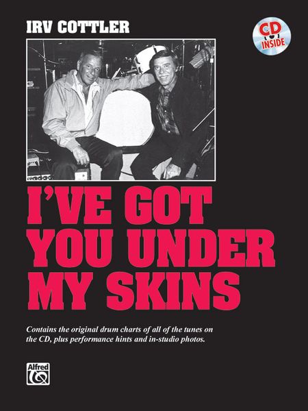 I've Got You Under My Skins.