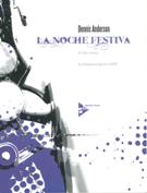Noche Festiva - IV. Vals Comico : For Saxophone Quartet (SATB).