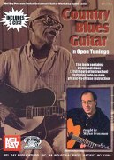 Country Blues Guitar In Open Tunings.