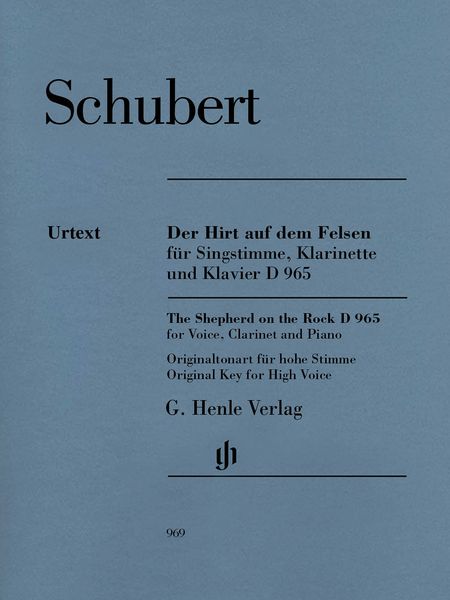 Der Hirt Auf Dem Felsen, D 965 : Für Singstimme, Klarinette und Klavier - Original Key For High Voice.