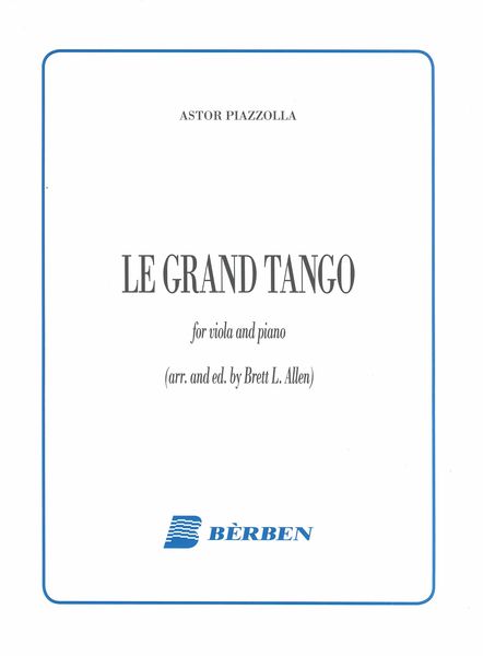 Grand Tango : For Viola and Piano / arranged by Brett L. Allen.