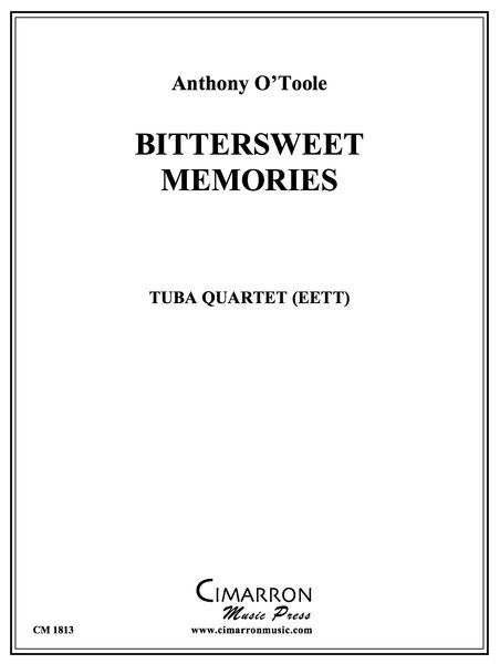 Bittersweet Memories : For Tuba Quartet (Eett).