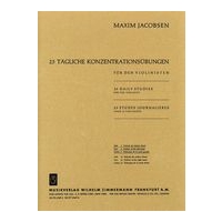 25 Daily Concentration Exercises, Vol. 1 : For Violin.