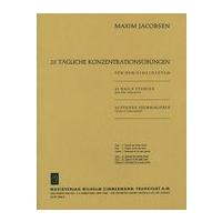 25 Daily Concentration Exercises, Vol. 2 : For Violin.