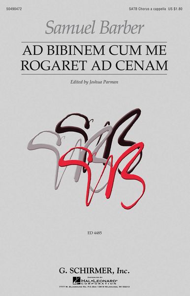 Ad Bibinum Cum Me Rogaret Ad Cenam : For SATB A Cappella.