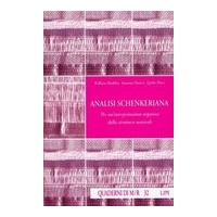 Analisi Schenkeriana : Per Un'interpretazione Organica Della Stuttura Musicale.
