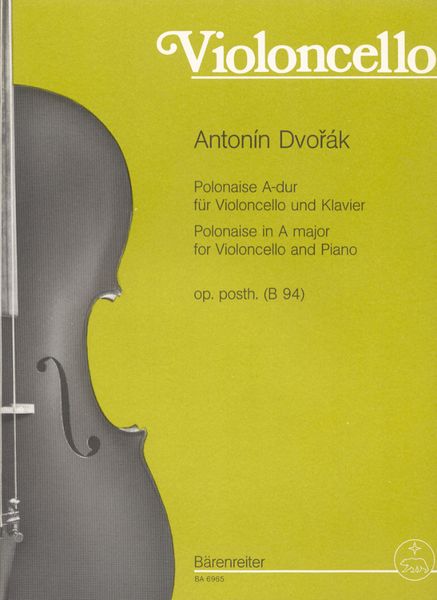Polonaise In A Major, Op. Posth. (B. 94) : Violoncello and Piano.