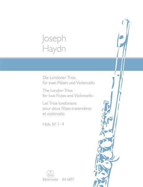 London Trios, Hob. IV : 1-4 : For Two Flutes and Violoncello.