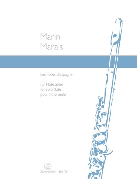 Folies d'Espagne : For Solo Flute.