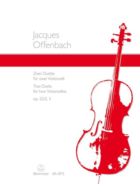 Two Duets, Op. 52 Nos. 2 and 3 : For Two Violoncellos.