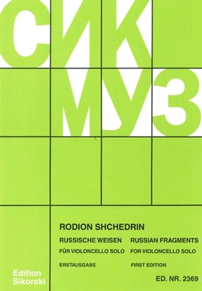 Russian Fragments : For Violoncello Solo (1990) - First Edition.