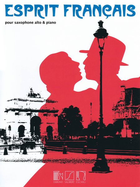 Esprit Francais : Pour Saxophone Alto Et Piano / arranged by Hywel Davies.