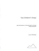 Two Children's Songs : For Tuba and Trombone, Or Two Bass Winds, Or Any Two Melody Instruments.