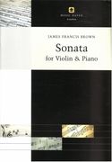 Sonata : For Violin and Piano.