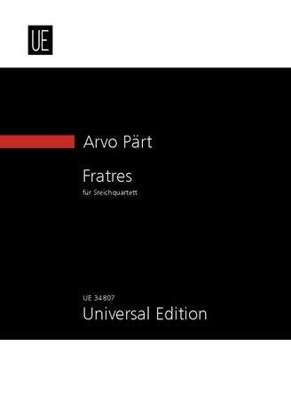Fratres : Für Streichquartett (1977/1989).