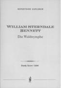 Die Waldnymphe = The Wood Nymph : Ouverture Für Grosses Orchester.