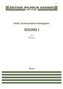 Sound I : For 4 Solo Voices (2011).