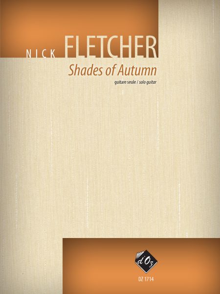 Shades Of Autumn : For Solo Guitar.