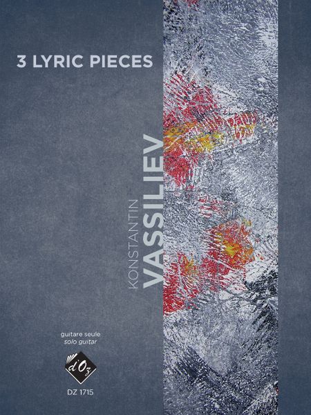Three Lyric Pieces : For Solo Guitar / Revised and Fingered by Irina Kulikova.
